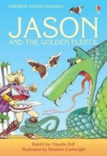 Claudia Zeff - Young Reading: Jason and the Golden Fleece