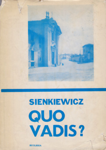 Henryk Sienkiewicz - Quo vadis
