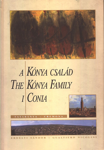 Erdlyi Sndor Dr.; Gualtiero Nicolini prof. - A Knya csald (magyar-olasz-angol)