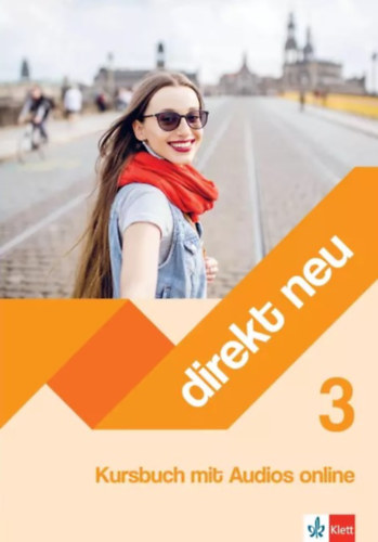 Giorgio Motta - Beata Cwikowska -  Andrea Oros - Direkt Neu Kursbuch 3 mit Audios online