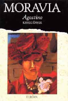 Alberto Moravia - Agostino (Kisregények)