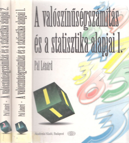 Lénárd Pál - A valószínűségszámítás és a statisztika alapjai I-II.