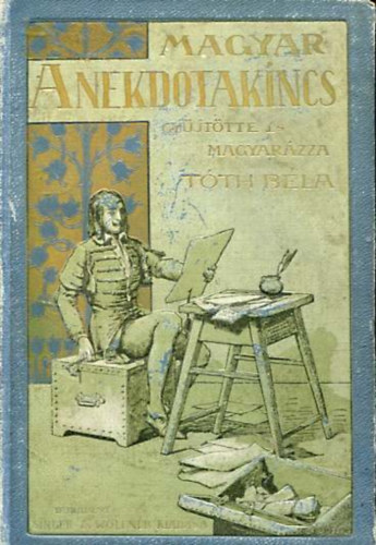 T�th B�la - A magyar anekdotakincs IV.