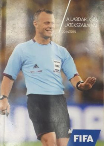 Fifa - A labdarúgás játékszabályai 2014/2015