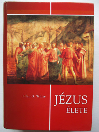 Ellen Gould White - Jzus lete (White)