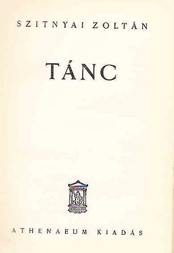 Szitnyai Zolt�n - T�nc