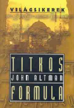 John Altman - Titkos formula