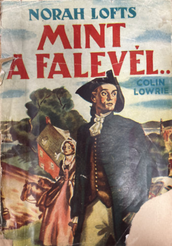 Norah Lofts - Mint a falev�l...