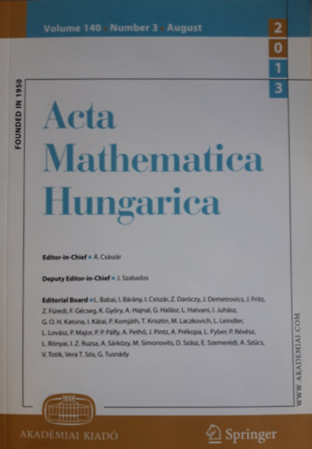 Á. Császár Editor-in-Chief - Acta Mathematica Hungarica Volume 140, Number 3, August 2013