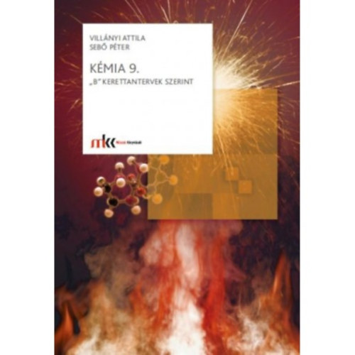 Sebő Péter Villányi Attila - Kémia 9. B kerettantervek szerint