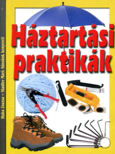 Sssnk kenyeret - Hztartsi praktikk (2 db knyv)