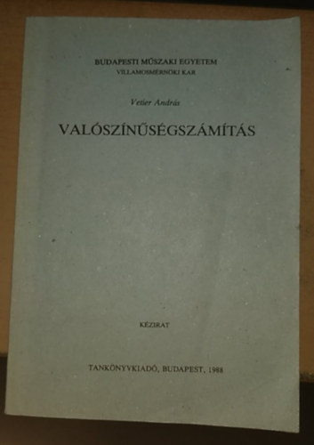 Vetier Andr�s - Val�sz�n�s�gsz�m�t�s