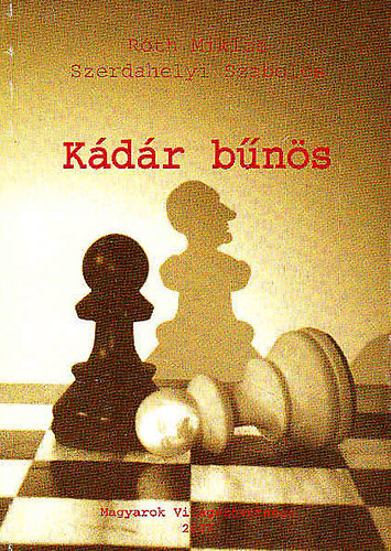 R�th Mikl�s-Szerdahelyi Szabolcs - K�d�r b�n�s -Dedik�lt!!!