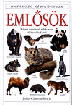 Juliet Clutton-brock - Emlsk - Hatroz kziknyvek