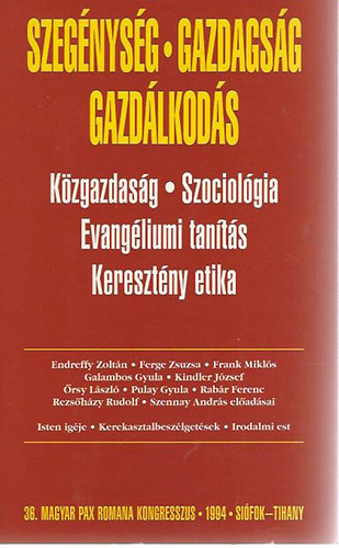 Szegénység, Gazdaság, Gazdálkodás