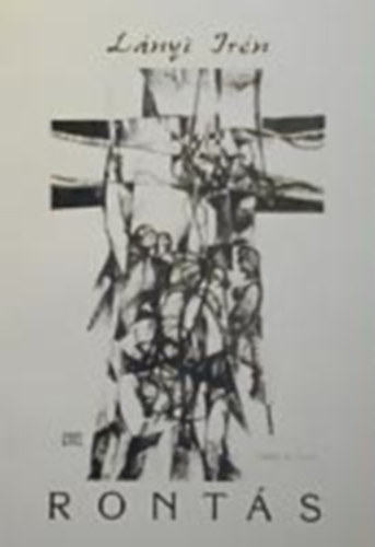 L�nyi Ir�n - Ront�s