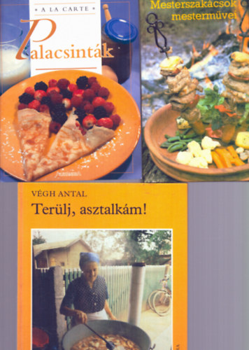 Tbb szerz - 3 db szakcsknyv: Palacsintk + Mesterszakcsok mestermvei + Terlj, asztalkm!