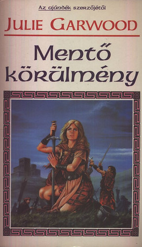 Julie Garwood - Mentő körülmény