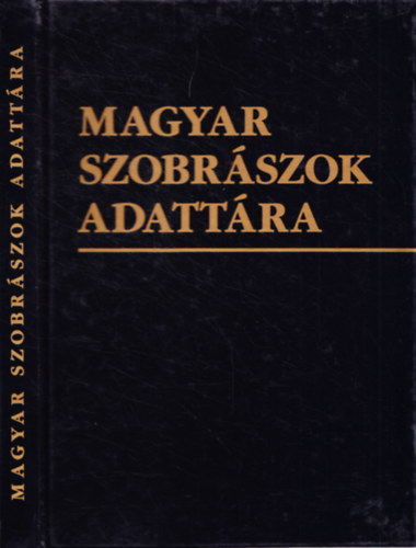 Szegedi Lszl - Magyar szobrszok adattra