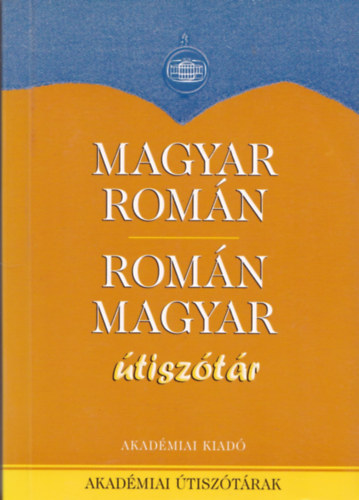 Reinhart Erzsbet  (szerk.) - Magyar-romn, romn-magyar tisztr