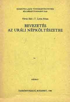 V�rtes Edit-T. lovas R�zsa - Bevezet�s az ur�li n�pk�lt�szetbe