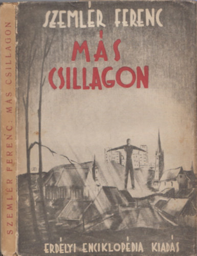 Szemlér Ferenc - Más csillagon