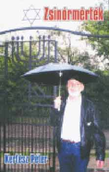 Kert�sz P�ter - Zsin�rm�rt�k - Zsid�sors magyar m�dra