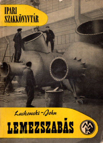 Laskowski-John - Lemezszabs (Ipari szakknyvtr)