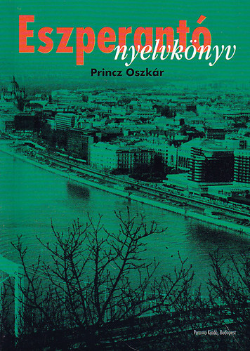 Princz Oszkr - Eszperant nyelvknyv
