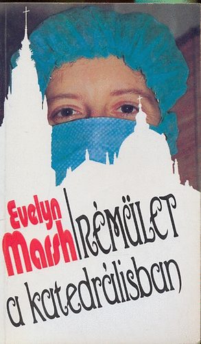 Evelyn Marsh - Rmlet a katedrlisban