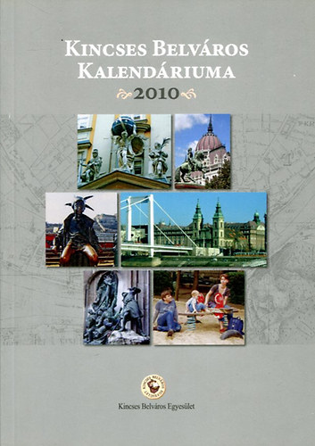 Kincses belv�ros kalend�riuma (2010)