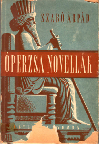 Szab rpd - perzsa novellk