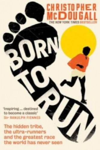 Christopher McDougall - Born to Run - (Futni szlettnk angol nyelven)