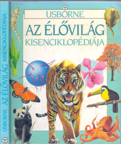 Leslie Colvin s Emma Speare - Az lvilg kisenciklopdija (Usborne)