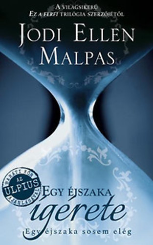 Jodi Ellen Malpas - Egy �jszaka �g�rete