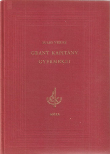 Jules Verne - A Grant kapitny gyermekei II.