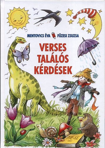 Mentovics va; Fzesi Zsuzsa - Verses talls krdsek