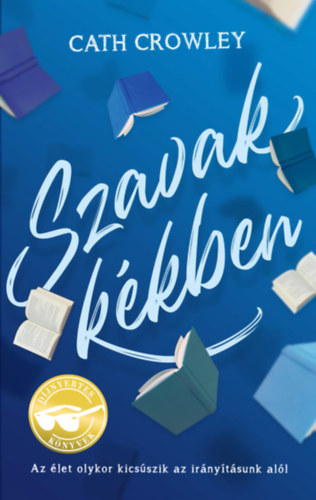 Cath Crowley - Szavak k�kben