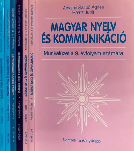 Antalné Szabó Ágnes-Raátz judit - Magyar nyelv és kommunikáció Munkafüzet 9. + 10. évfolyam számára + Tankönyv a 9-10. + 11-12. évfolyam számára + Munkafüzet 11. + 12. évfolyam számára