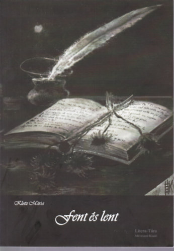 Klotz M�ria - Fent �s lent