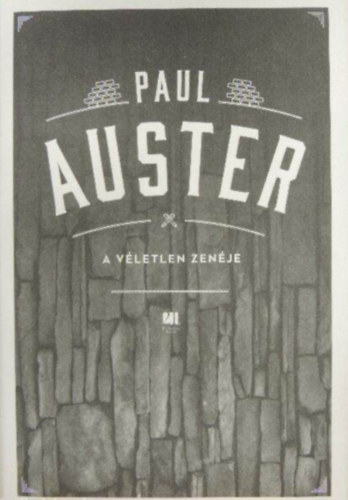 Paul Auster - A véletlen zenéje