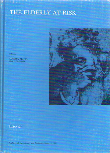 Luciano Motta  (editor); Imre Zs.-Nagy (editor) - The Elderly at Risk