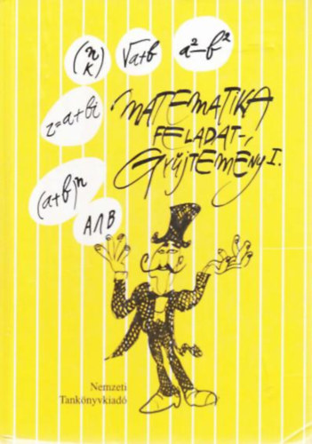 Bartha-Bogdán-Csúri-Duró - Matematika feladatgyűjtemény I.