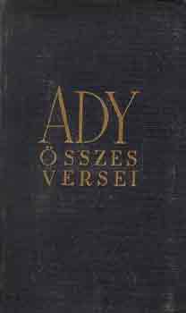 Ady Endre - Ady Endre sszes versei