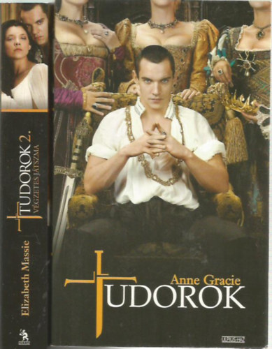 Anne Gracie Elizabeth Massie - Tudorok 1-2.