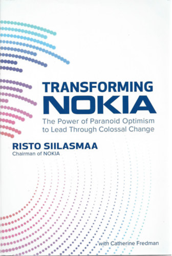 Risto Siilasmaa - Transforming Nokia