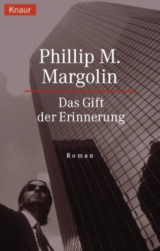 Philip M. Margolin - Das Gift der Erinnerung