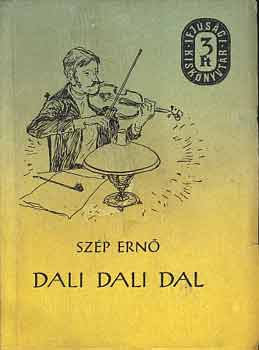 Sz�p Ern� - Dali dali dal