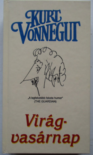 Kurt Vonnegut - Vir�gvas�rnap