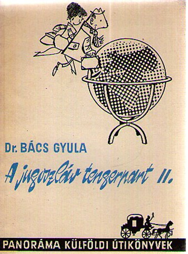 Dr. Bcs Gyula - A jugoszlv tengerpart II.
